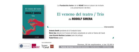 El_veneno_del_teatro_Rodolf_Sirera