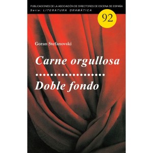 n-092-carne-orgullosa-y-doble-fondo-de-goran-stefanovski